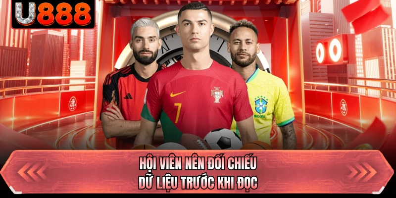 Hội viên nên đối chiếu dữ liệu trước khi đọc